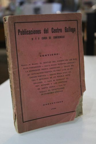 Portada del libro de Publicaciones del Centro Gallego. IV y V Curso de Conferencias. El sentido del hombre en los pueblos...
