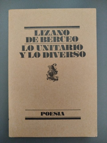 Portada del libro de (Dedicado por el autor) Lo unitario y lo diverso