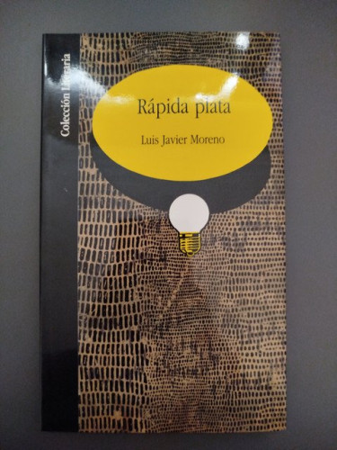 Portada del libro de (Dedicado por el autor) Rápida plata