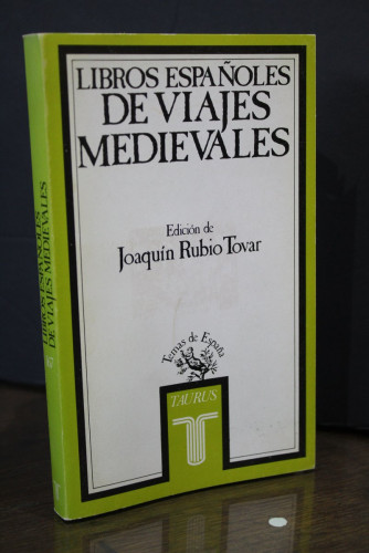 Portada del libro de Libros Españoles de viajes Medievales.- Rubio Tovar, Joaquín.(Ed.)