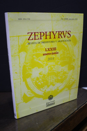 Portada del libro de Zephyrus. Revista de Prehistoria y Arqueología. Vol. LXXIII, enero-junio 2014.