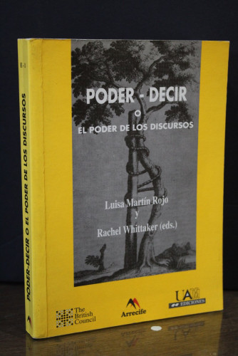 Portada del libro de Poder-Decir o el poder de los discursos.- Martín Rojo, Luisa; Whittaker, Rachel. (Eds.)