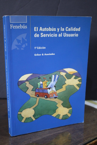 Portada del libro de El autobús y la calidad de servicio al usuario