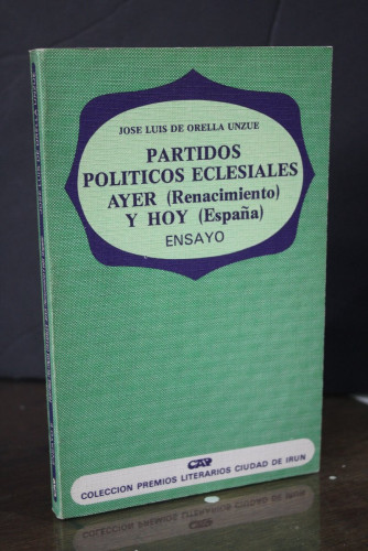 Portada del libro de Partidos políticos eclesiales. Ayer (Renacimiento) y hoy (España)