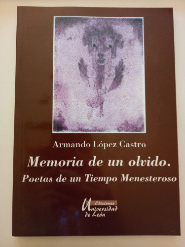 Portada del libro de Memoria de un olvido. Poetas de un Tiempo Menesteroso.