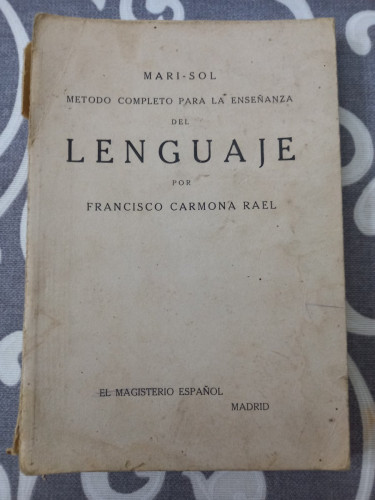 Portada del libro de Mari-Sol. Método completo para la enseñanza del lenguaje.