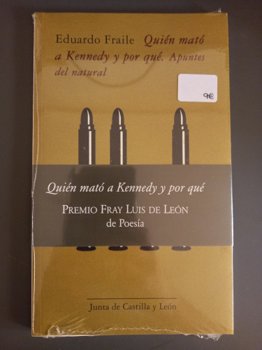 Portada del libro de Quién mató a Kennedy y por qué. Apuntes del natural.