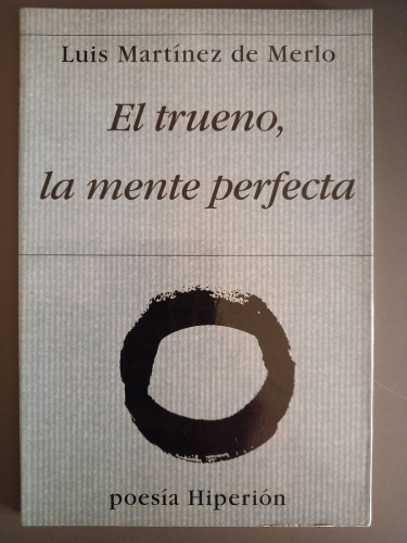 Portada del libro de El trueno, la mente perfecta (1983-1993)