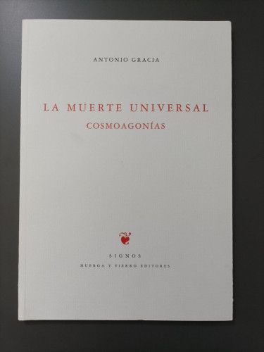 Portada del libro de (Dedicado) La muerte universal. Cosmoagonías