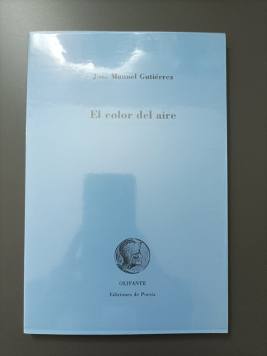 Portada del libro de (Dedicado por el autor) El color del aire. - Gutiérrez, José Manuel.