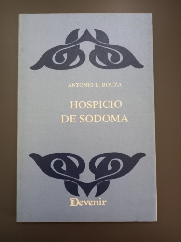 Portada del libro de (Dedicado por el autor) Hospicio de Sodoma. (Devenir 20)