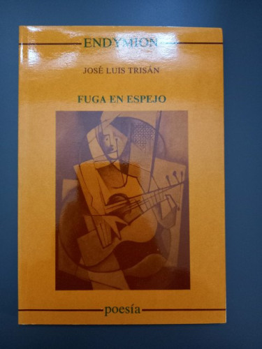 Portada del libro de (Dedicado por el autor) Fuga en espejo