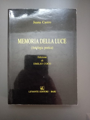 Portada del libro de (Dedicado por el autor) Memoria della luce (Antología poética)