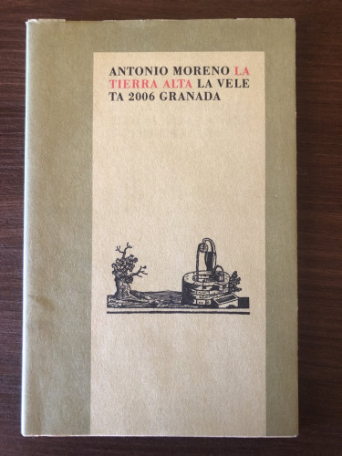 Portada del libro de La tierra alta (MORENO GUERRERO, ANTONIO) Dedicado