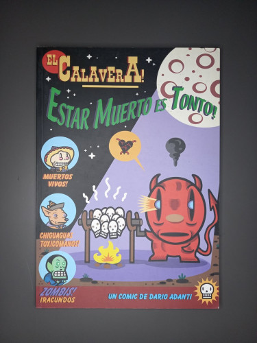Portada del libro de El Calavera en: Estar muerto es tonto