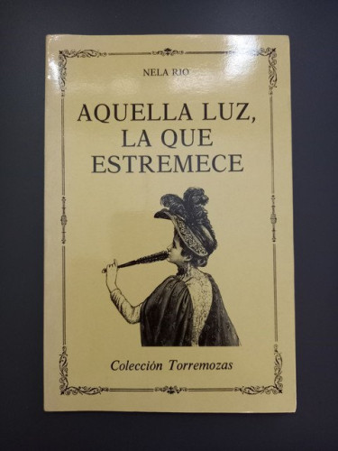 Portada del libro de Aquella luz, la que estremece