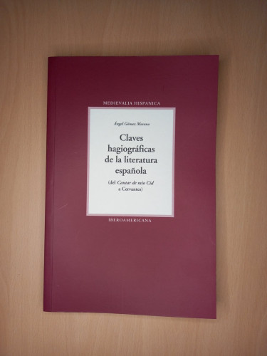 Portada del libro de Claves hagiográficas de la literatura española (del Cantar del mio Cid a Cervantes)