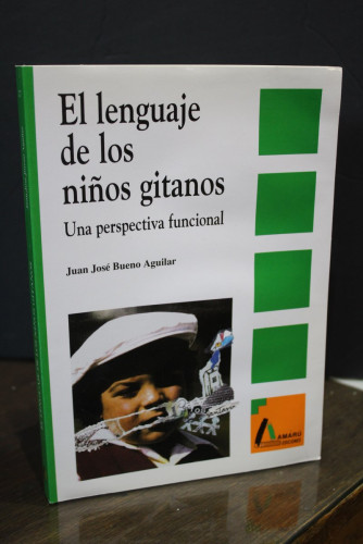 Portada del libro de El lenguaje de los niños gitanos. Una perspectiva funcional