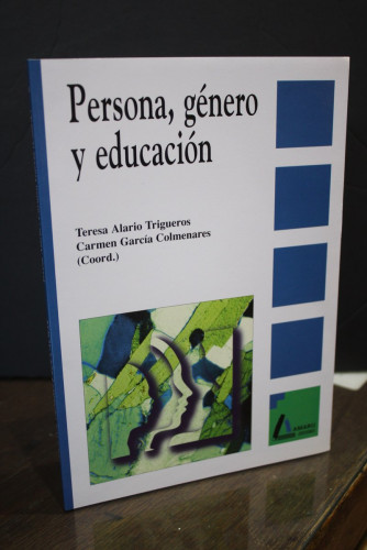 Portada del libro de Persona, género y educación.- Alario Trigueros, Teresa.; García Colmenares, Carmen.