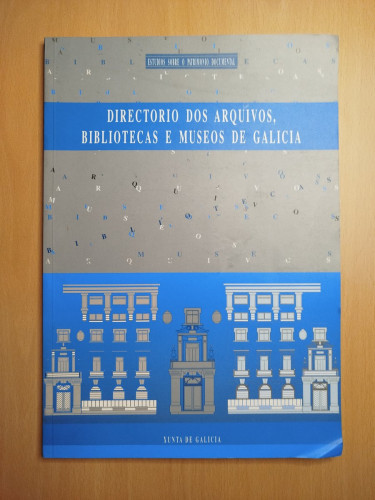 Portada del libro de Directorio dos arquivos, bibliotecas e museos de Galicia