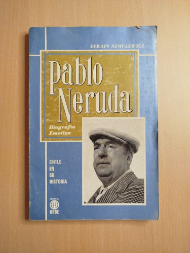 Portada del libro de Pablo Neruda. Biografía emotiva