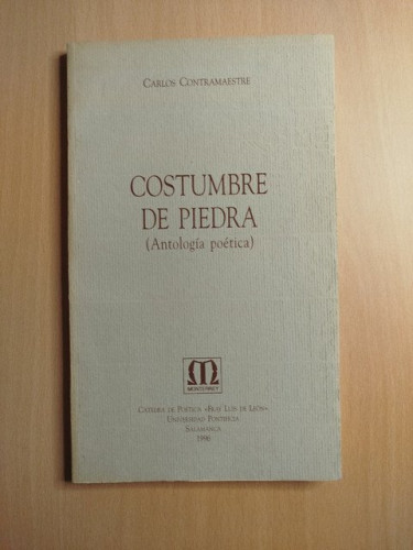Portada del libro de (Dedicado por el autor) Costumbre de piedra (Antología poética)