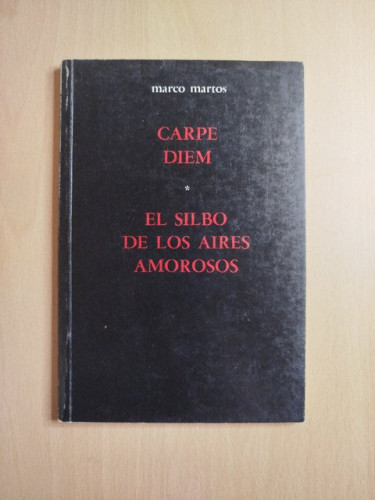 Portada del libro de (Dedicado por el autor) Carpe Diem / El silbo de los aires amorosos