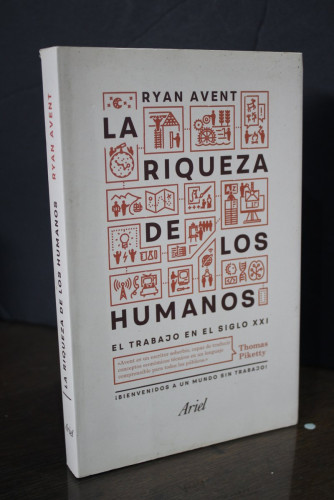 Portada del libro de La riqueza de los humanos. El trabajo en el siglo XXI