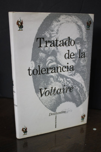 Portada del libro de Tratado de la tolerancia.- Voltaire.- Drakontos