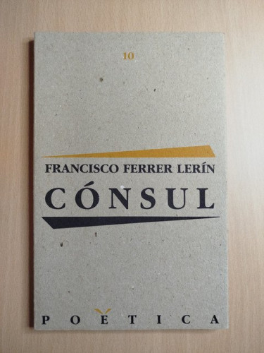 Portada del libro de (Dedicado por el autor) Cónsul