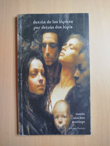 Portada del libro de (Dedicado por el autor) Detrás de los lápices/Por detrás dos lápis
