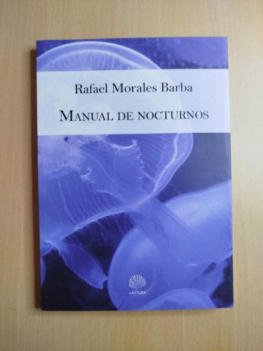 Portada del libro de (Dedicado por el autor) Manual de nocturnos.- Morales Barba, Rafael.