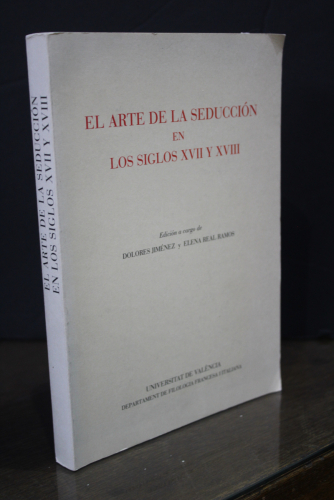 Portada del libro de EL ARTE DE LA SEDUCCION EN LOS SIGLOS XVII y XVIII