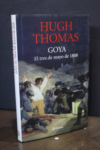 Portada del libro de Goya: El tres de mayo de 1808