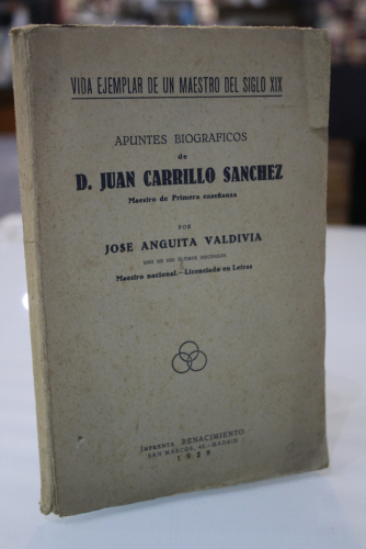 Portada del libro de Apuntes biográficos de D. Juan Carrillo Sánchez.