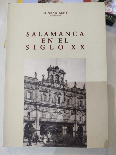 Portada del libro de Salamanca en el Siglo XX.