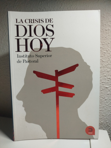 Portada del libro de La crisis de Dios hoy