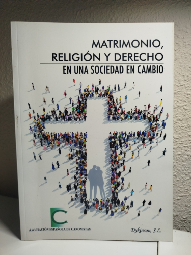 Portada del libro de Matrimonio, religión y derecho en una sociedad en cambio. Actas de las XXXV Jornadas de Actualidad Canónica,...