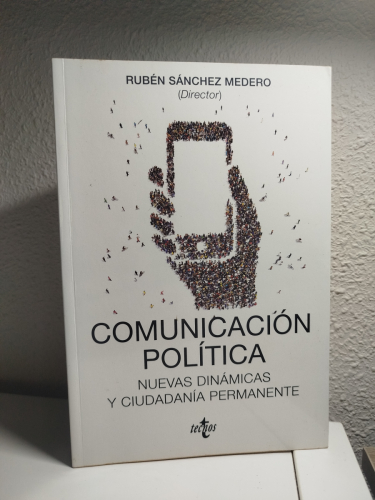 Portada del libro de Comunicación política: nuevas dinámicas y ciudadanía permanente