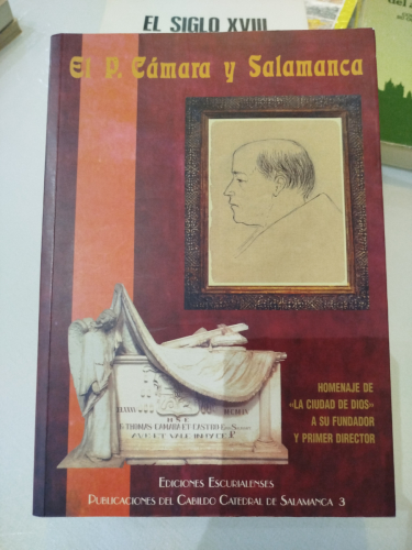 Portada del libro de El P. Cámara y Salamanca. Homenaje de 