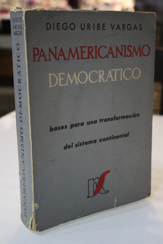 Portada del libro de Panamericanismo democrático. Bases para una transformación del sistema continental.