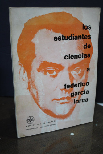 Portada del libro de Los estudiantes de ciencias a Federico García Lorca.