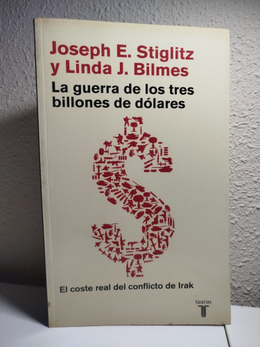 Portada del libro de La guerra de los tres billones de dólares. El coste real del conflicto de Irak