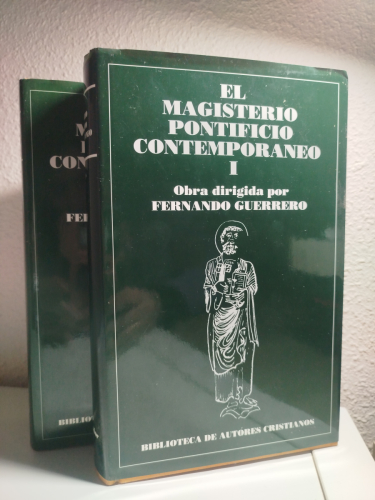 Portada del libro de EL MAGISTERIO PONTIFICIO CONTEMPORÁNEO. Colección de Encíclicas y Documentos desde León XIII a Juan...