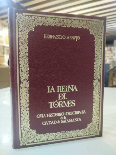 Portada del libro de La reina del Tórmes. Guía histórico descriptiva de la Ciudad de Salamanca