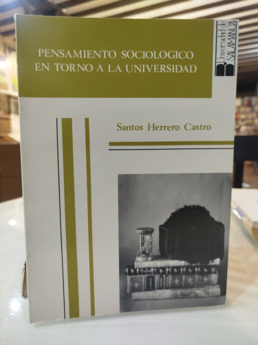 Portada del libro de Pensamiento Sociologico En Torno a la Universidad