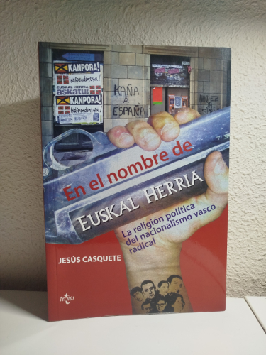 Portada del libro de En el nombre de Euskal Herria. La religión política del nacionalismo vasco radical