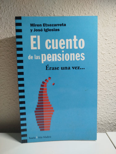 Portada del libro de El cuento de las pensiones. Érase una vez...