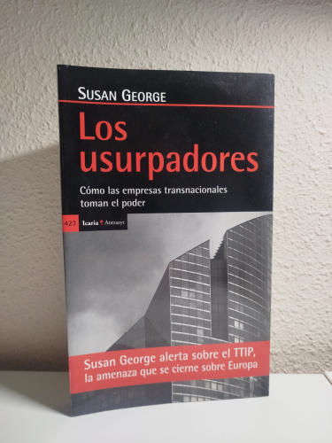 Portada del libro de Los usurpadores. Cómo las empresas transnacionales toman el poder