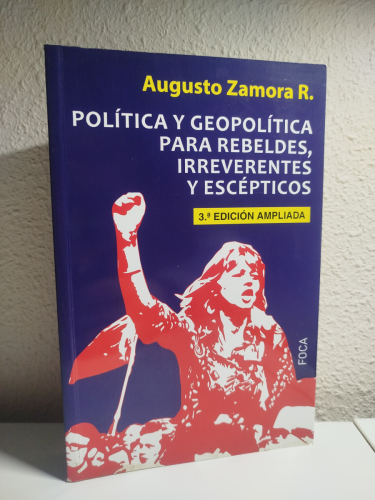 Portada del libro de Política y geopolítica para rebeldes, irreverentes y escépticos